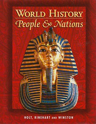 Holt World History: People and a Nation: Student Edition Grades 9-12 2000 - Holt Rinehart and Winston (Prepared for publication by)