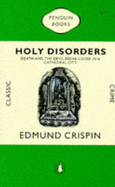 Holy Disorders - Crispin, Edmund