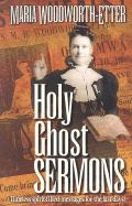 Holy Ghost Sermons