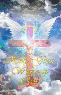 Holy Ghost Wake-Up Call