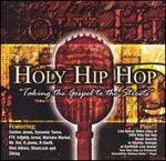 Holy Hip Hop: Taking the Gospel to the Streets