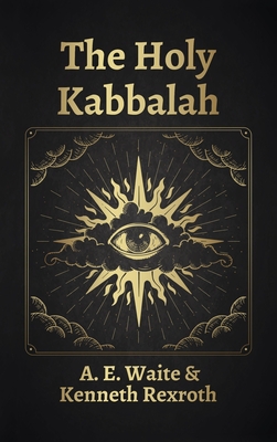 Holy Kabbalah Hardcover - Waite, A E
