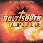 Holy South: World Wide