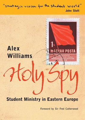 Holy Spy - Williams, Alex