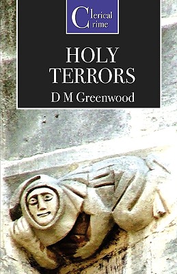 Holy Terrors - Greenwood, D M