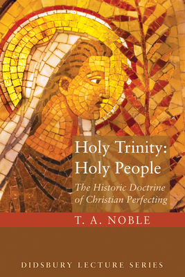 Holy Trinity: Holy People - Noble, Thomas a