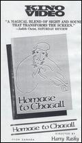 Homage to Chagall - Harry Rasky