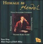 Homage to Handel - Peter King (organ)