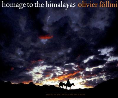 Homage to the Himalayas - Fllmi, Olivier