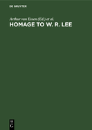 Homage to W. R. Lee: Essays in English as a Foreign or Second Language