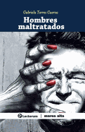 Hombres Maltratados