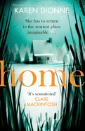 Home: A one-more-page, read-in-one-sitting thriller that you'll remember for ever