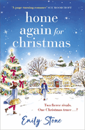 Home Again for Christmas: The cosy, uplifting new festive holiday romance for 2024 from the bestselling author