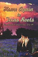 Home Again to Texas Roots - David, Karen, and Carlton, Maurice David