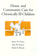 Home and Community Care for Chronically Ill Children