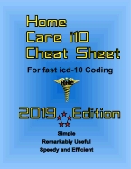 Home Care I10 Cheat Sheet