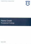 Home Credit Market Inquiry, Provisional Findings Report - Stanley, Martin