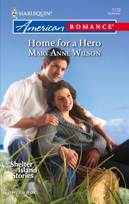 Home for a Hero - Wilson, Mary Anne