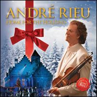 Home for the Holidays - Andr Rieu