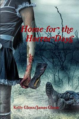 Home for the Horror Days - Glenn, Kelly, and Glenn, James