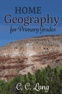 Home Geography for Primary Grades