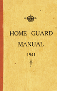 Home Guard Manual 1941