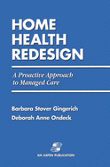 Home Health Redesign