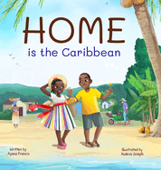 Home is the Caribbean