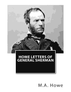 Home Letters of General Sherman