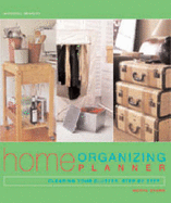 Home Organizing Planner: Clearing Your Clutter Step by Step
