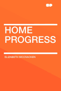 Home Progress