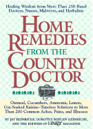 Home Remedies from the Country Doctor - Heinrichs, Jay, and Heinrichs, Dorothy B, and Yankee Magazine