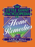 Home Remedies - Wall, Carly