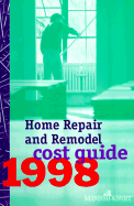 Home Repair and Remodel Cost Guide 1998 - Marshall & Swift