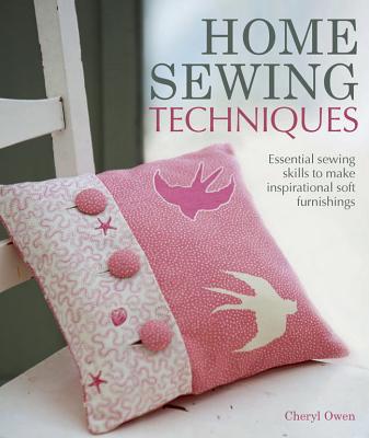 Home Sewing Techniques - Owen, Cheryl