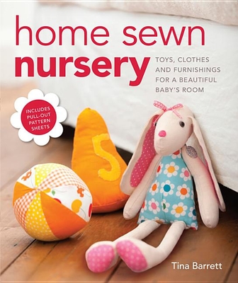 Home Sewn Nursery - Barrett, Tina