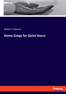 Home Songs for Quiet Hours