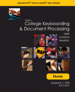 Home (Student) Software W/Installation Guide T/a Gregg College Keyboarding & Document Processing (Gdp); Microsoft Word 2007 Update - Ober, Scot; Johnson, Jack E; Zimmerly, Arlene