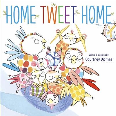 Home Tweet Home - 
