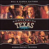 Homecoming Texas Style - Bill & Gloria Gaither