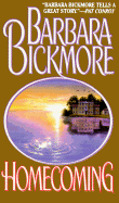 Homecoming - Bickmore, Barbara