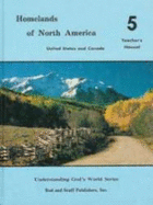 Homelands of North America History / Geography 5 (Teacher's Manual, United States and Canada) - Rod And Staff