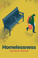Homelessness: A Critical Introduction