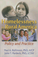 Homelessness in Rural America: Policy and Practice