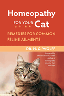 Homeopathy for Your Cat: Remedies for Common Feline Ailments