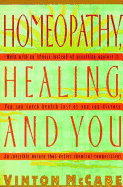 Homeopathy, Healing and You - McCabe, Vinton