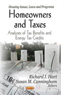 Homeowners & Taxes: Analyses of Tax Benefits & Energy Tax Credit