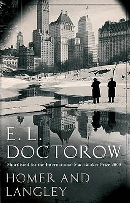 Homer And Langley - Doctorow, E. L.