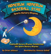 Homerun, Homerun, Baseball Star: Sports Nursery Rhymes