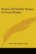 Homes Of Family Names In Great Britain